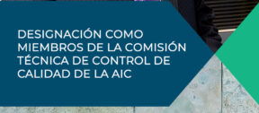 APPOINTMENT AS MEMBERS OF THE TECHNICAL COMMISSION FOR QUALITY CONTROL OF THE AIC